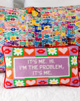 It's Me, Hi Pillow