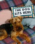 The Dog Sits Here Pillow
