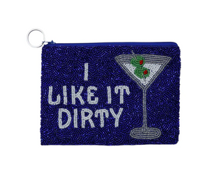 I Like it Dirty Coin Purse